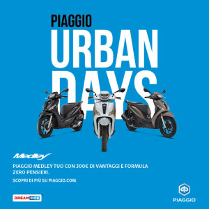 PIAGGIO URBAN DAYS MEDLEY